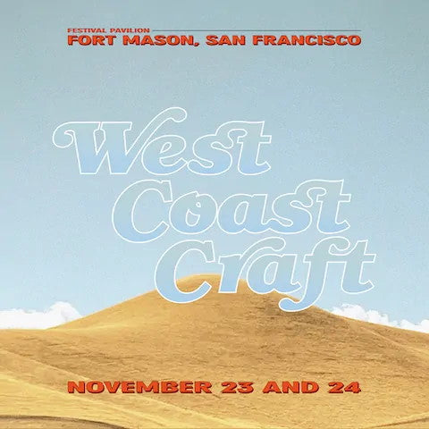 West Coast Craft SF Nov. 23 & 24, 2019